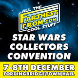 FARTHEST FROM 26 STAR WARS COLLECTOR CONVENTION TICKET PRE-ORDER