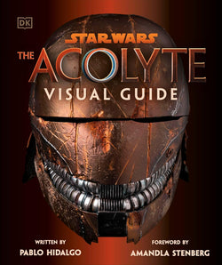 PABLO HIDALGO SIGNED COPY - STAR WARS THE ACOLYTE VISUAL GUIDE